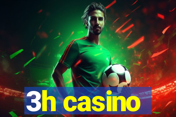 3h casino